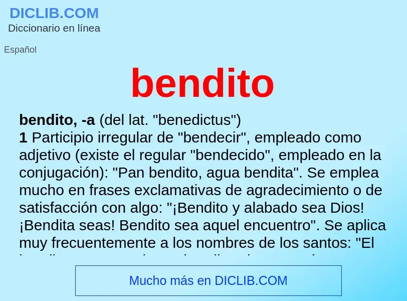 What is bendito - definition