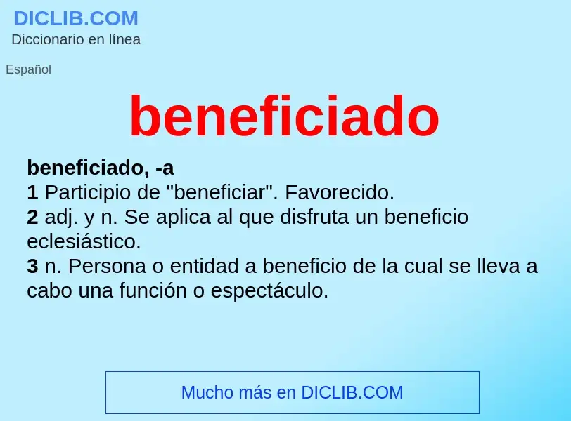 Wat is beneficiado - definition