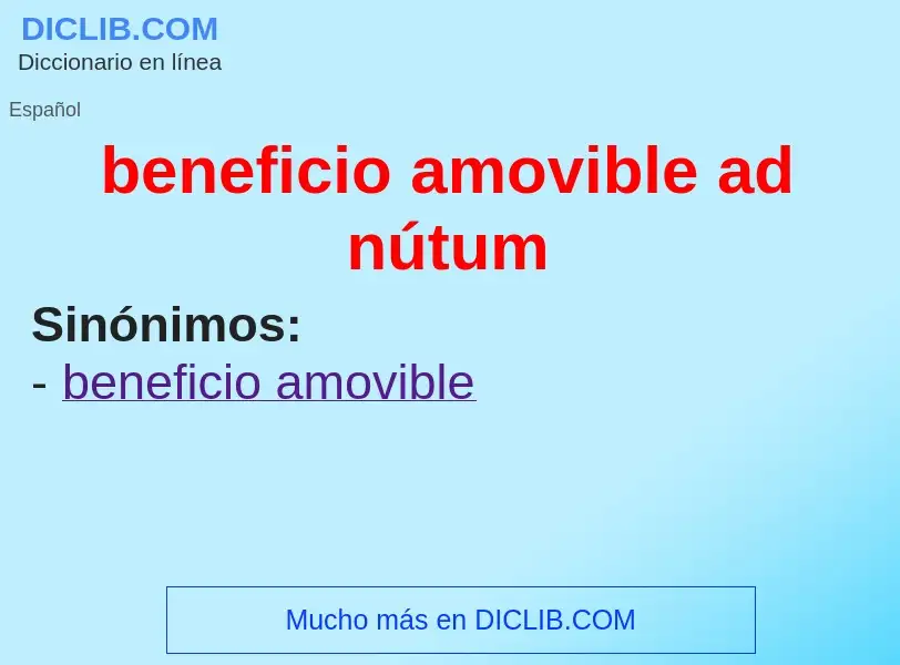 What is beneficio amovible ad nútum - definition