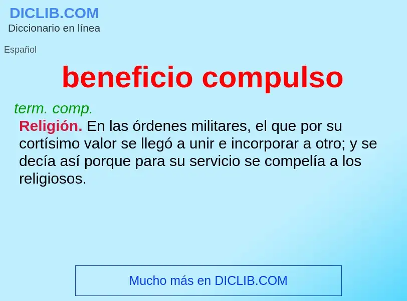 ¿Qué es beneficio compulso? - significado y definición