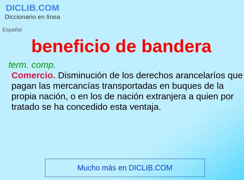 What is beneficio de bandera - definition