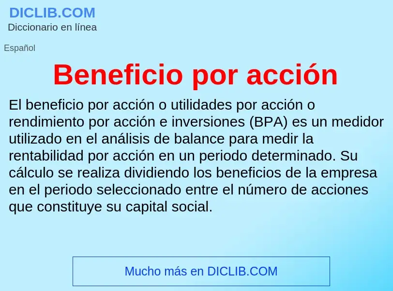 Что такое Beneficio por acción - определение