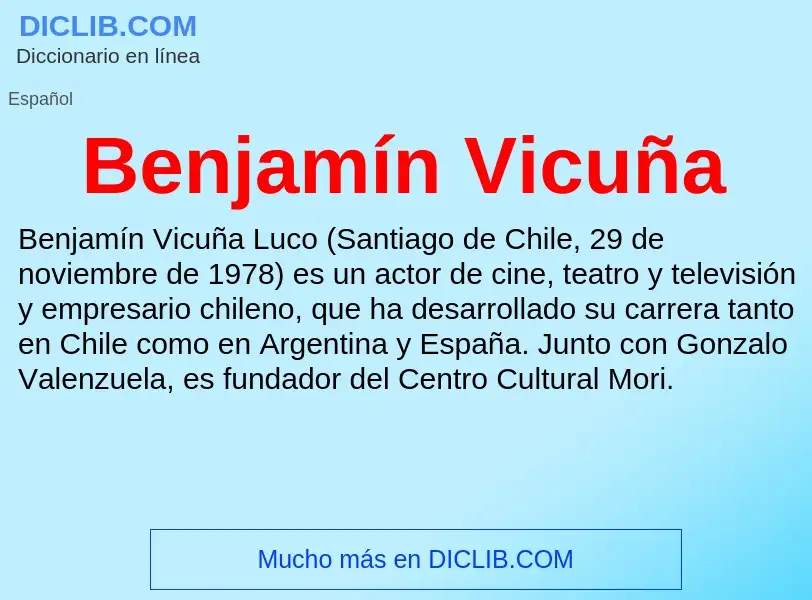 O que é Benjamín Vicuña - definição, significado, conceito