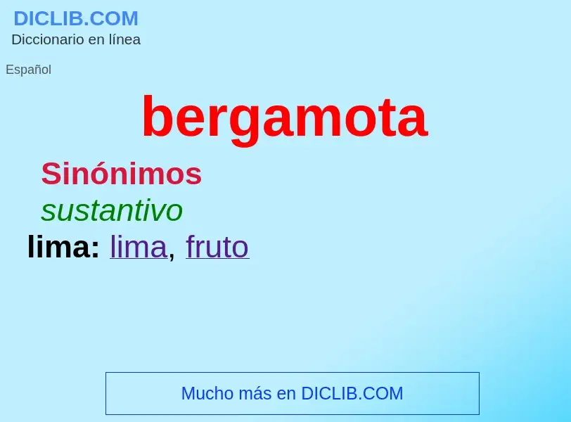 What is bergamota - definition