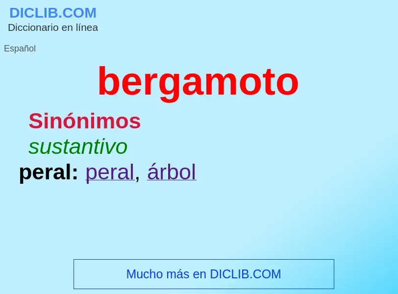 What is bergamoto - meaning and definition