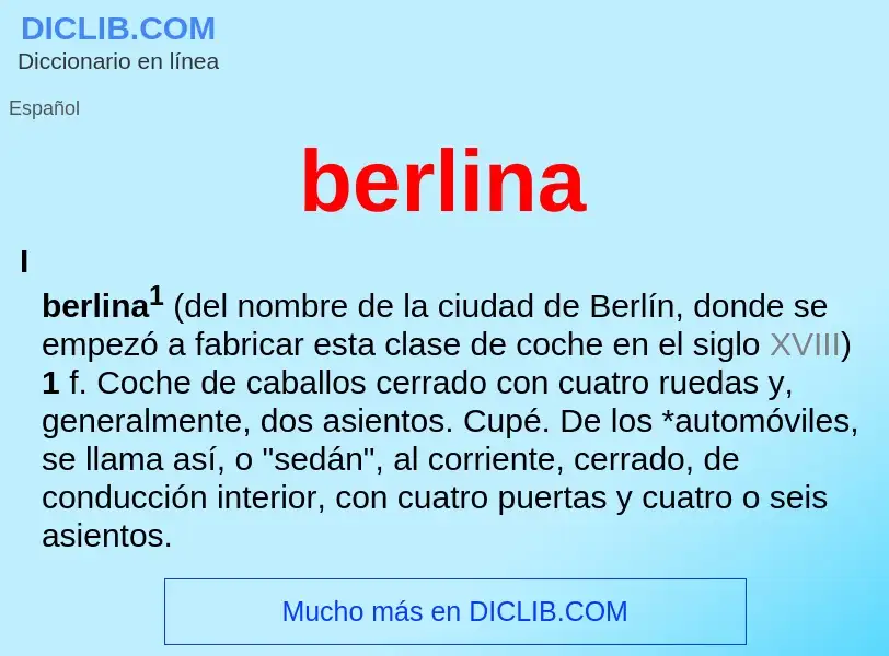 What is berlina - definition