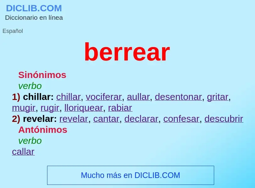 ¿Qué es berrear? - significado y definición