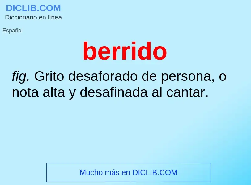 What is berrido - definition