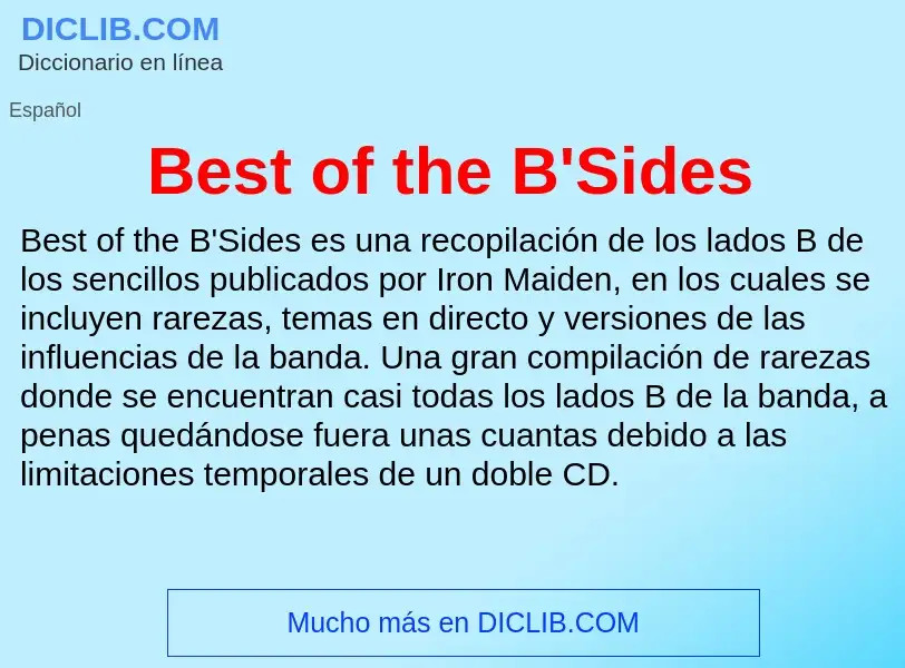 ¿Qué es Best of the B'Sides? - significado y definición