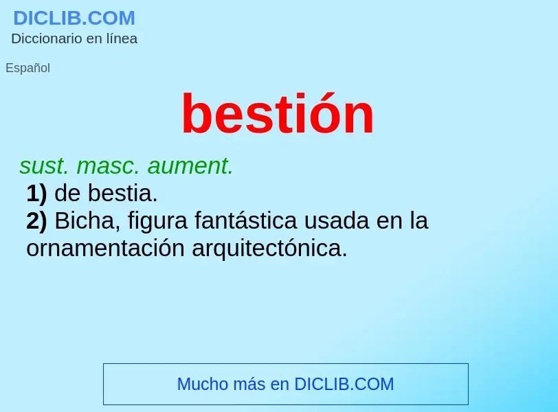 What is bestión - meaning and definition