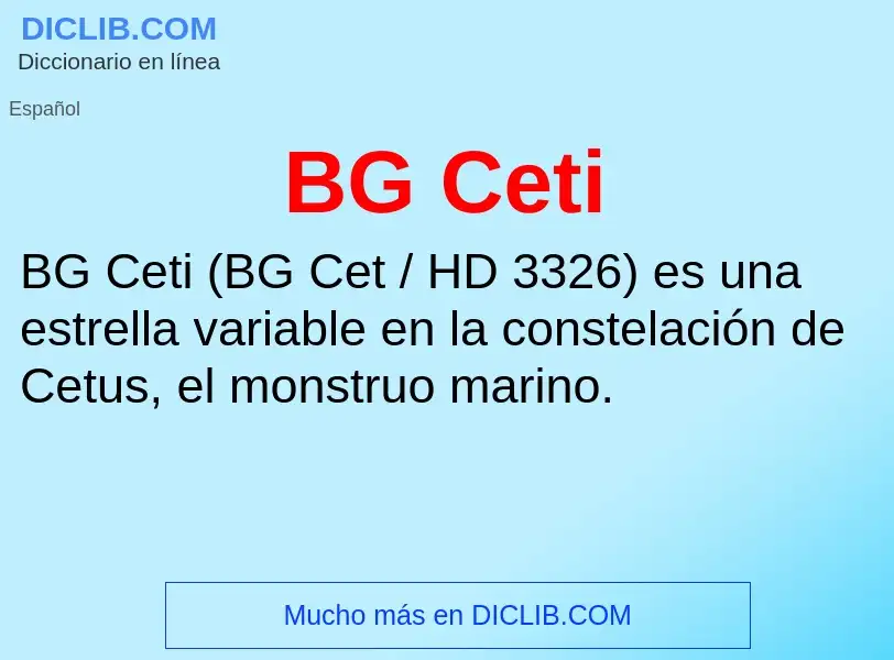 What is BG Ceti - definition