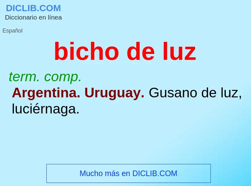 ¿Qué es bicho de luz? - significado y definición