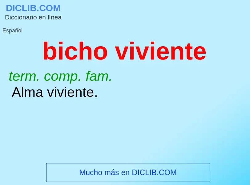 O que é bicho viviente - definição, significado, conceito