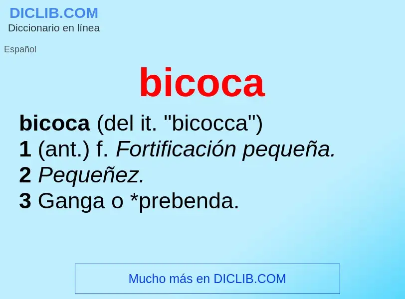 ¿Qué es bicoca? - significado y definición