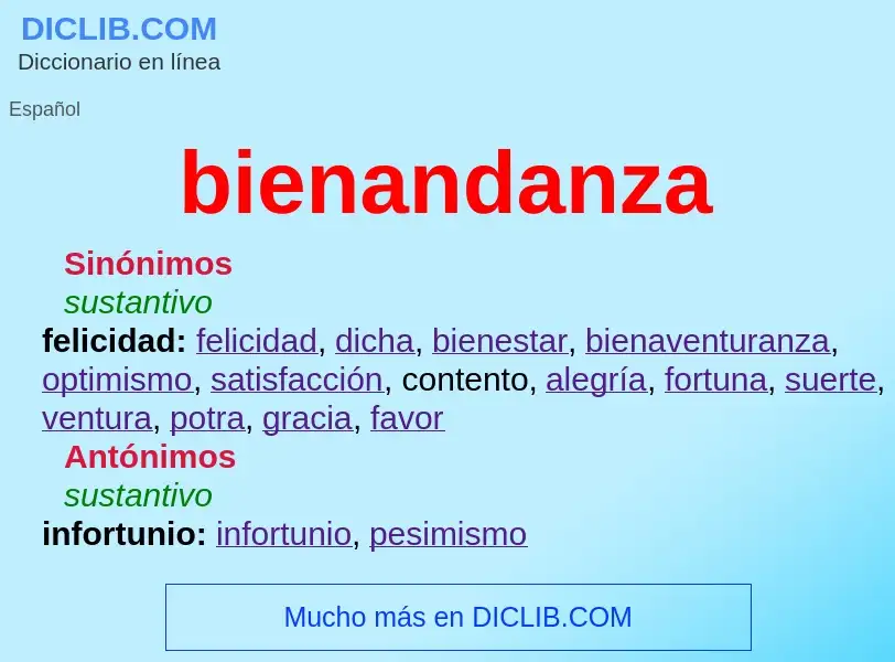 ¿Qué es bienandanza? - significado y definición