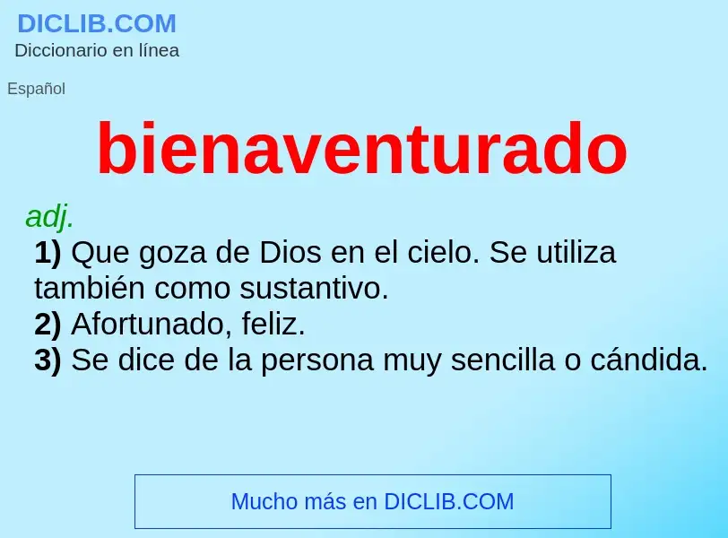 O que é bienaventurado - definição, significado, conceito