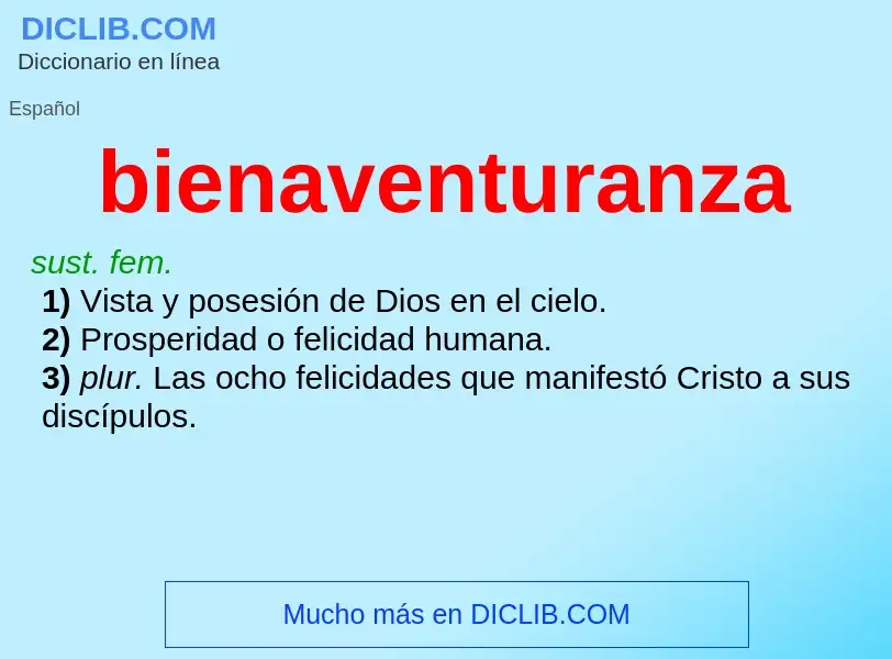 What is bienaventuranza - meaning and definition