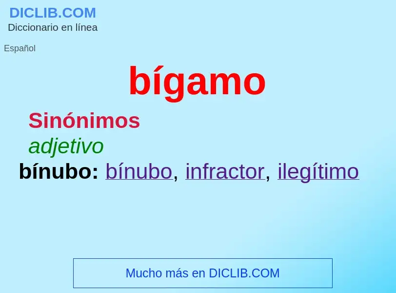 Wat is bígamo - definition