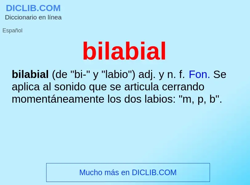 What is bilabial - definition