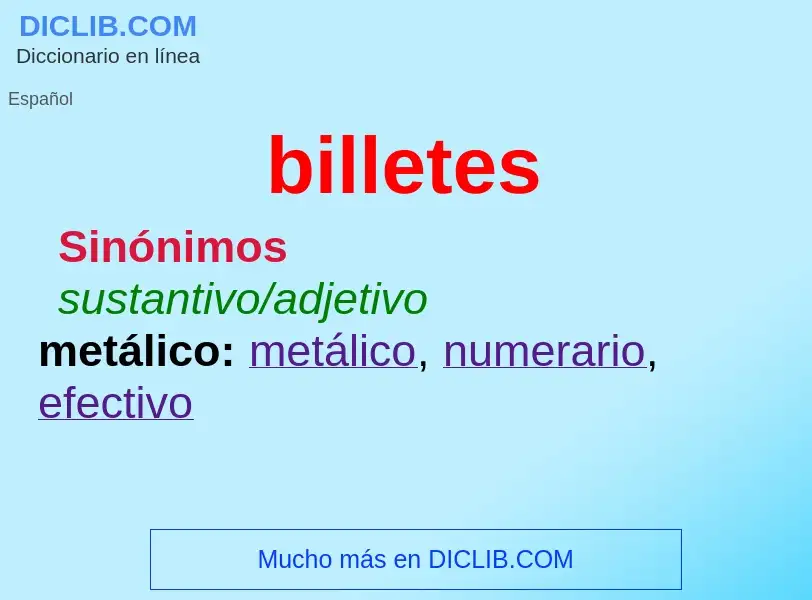 ¿Qué es billetes? - significado y definición