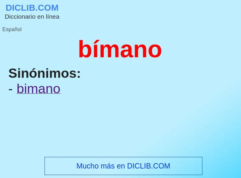 Wat is bímano - definition