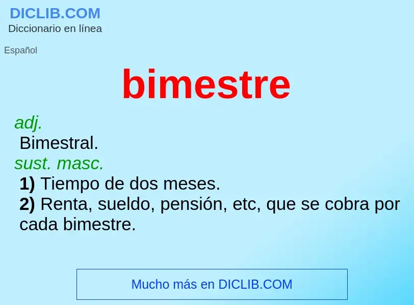 Что такое bimestre - определение