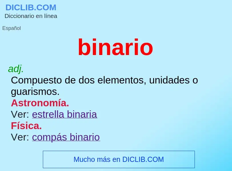 ¿Qué es binario? - significado y definición