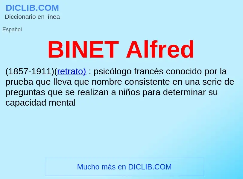 What is BINET  Alfred - definition