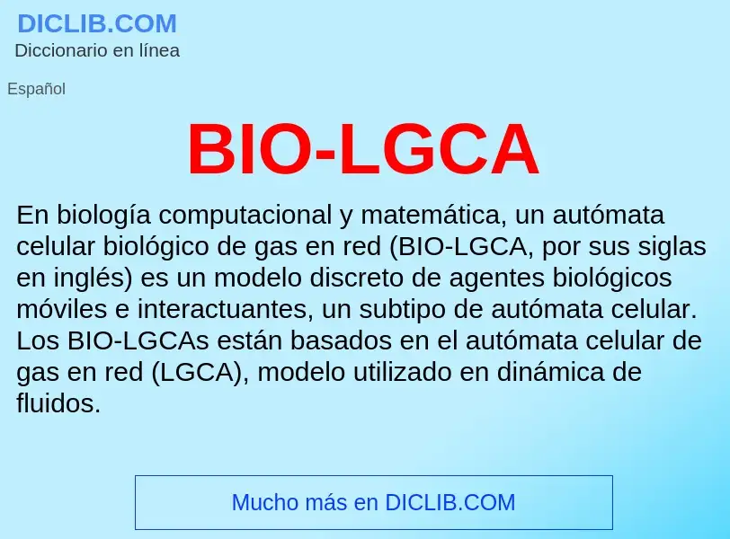 What is BIO-LGCA - definition