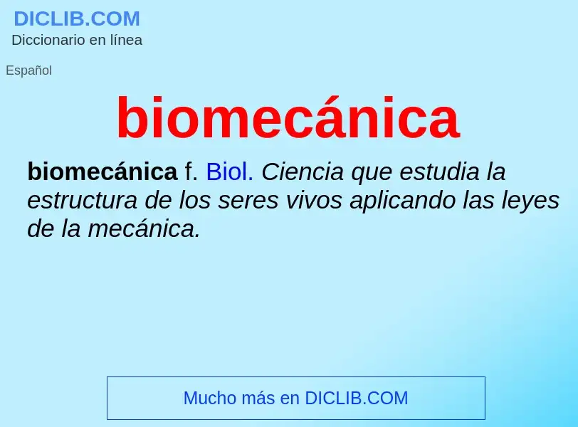 Что такое biomecánica - определение