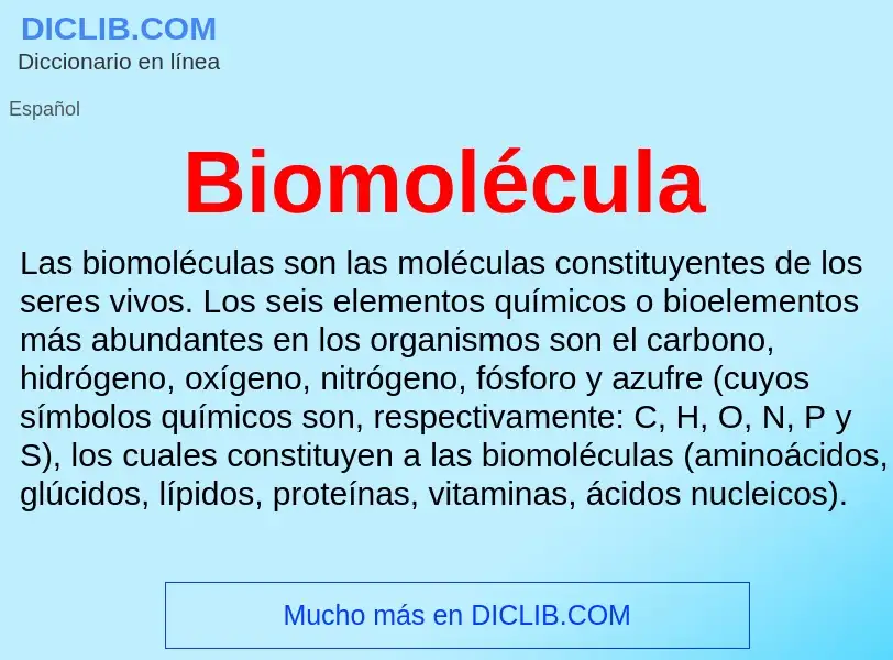 ¿Qué es Biomolécula? - significado y definición