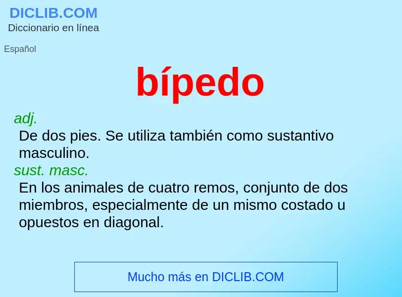 Wat is bípedo - definition