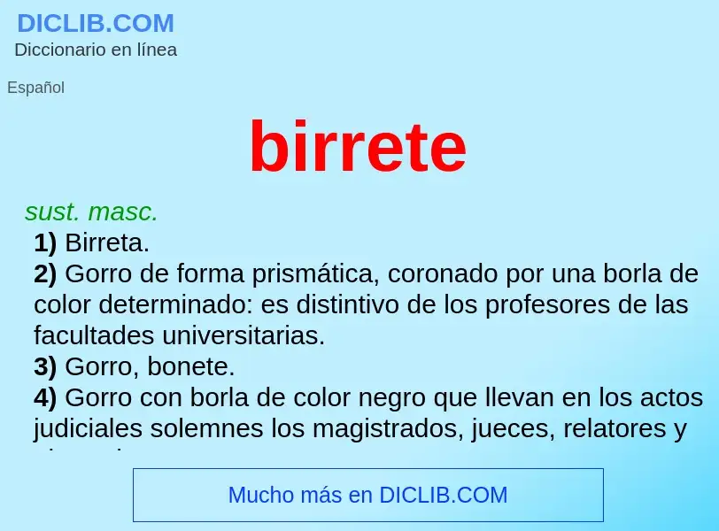 What is birrete - meaning and definition