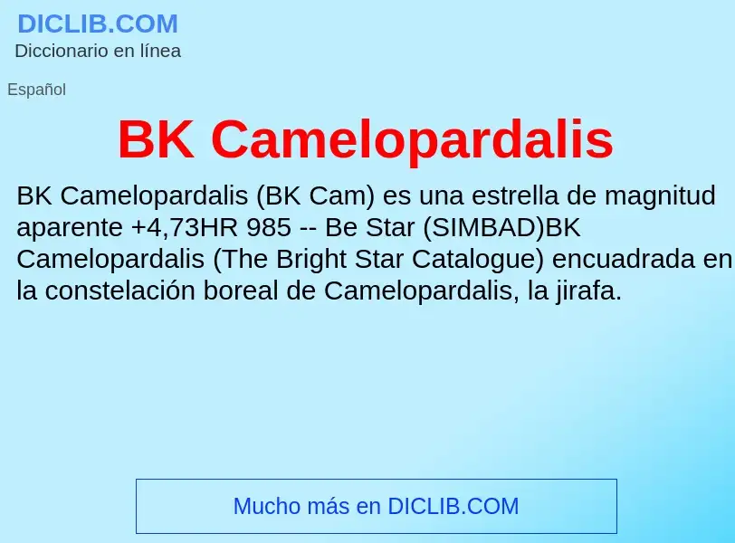 Что такое BK Camelopardalis - определение