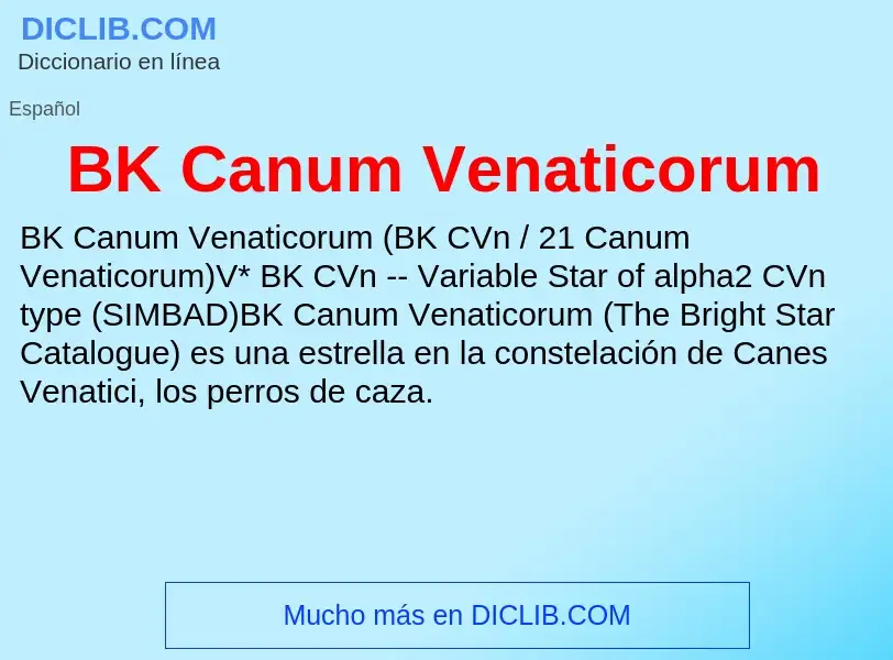 Τι είναι BK Canum Venaticorum - ορισμός