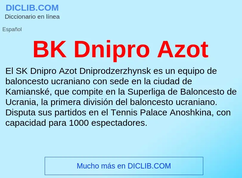 Τι είναι BK Dnipro Azot - ορισμός