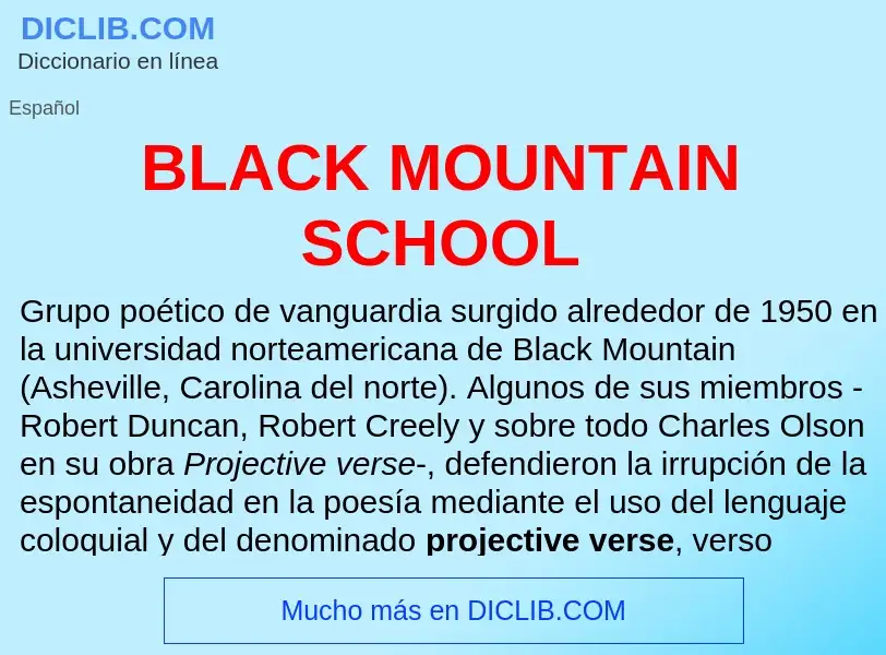 Τι είναι BLACK MOUNTAIN SCHOOL - ορισμός