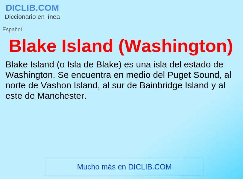 Что такое Blake Island (Washington) - определение