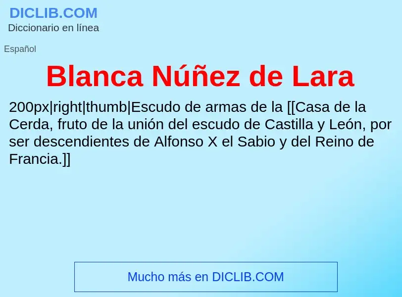 ¿Qué es Blanca Núñez de Lara? - significado y definición