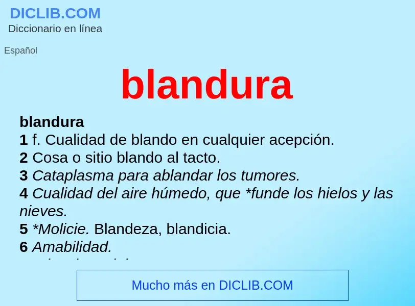 O que é blandura - definição, significado, conceito