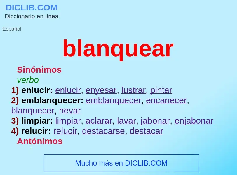 What is blanquear - definition