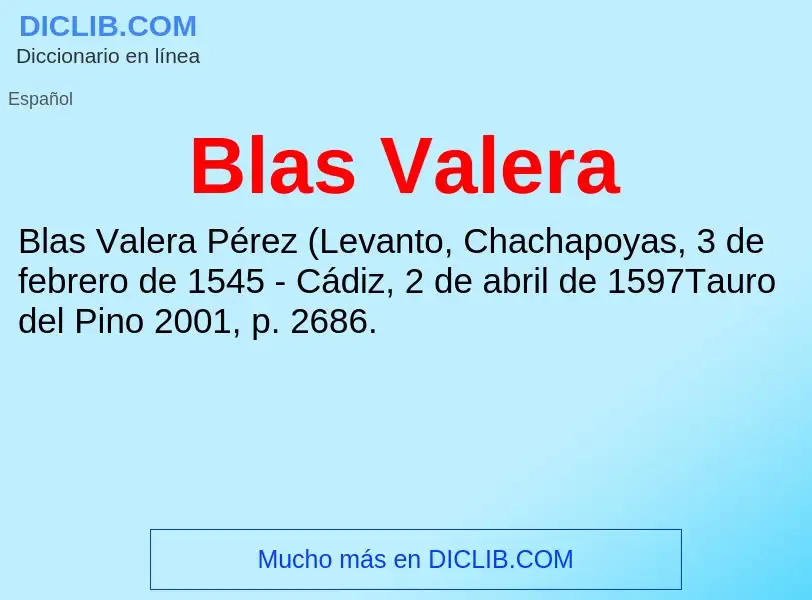 What is Blas Valera - definition