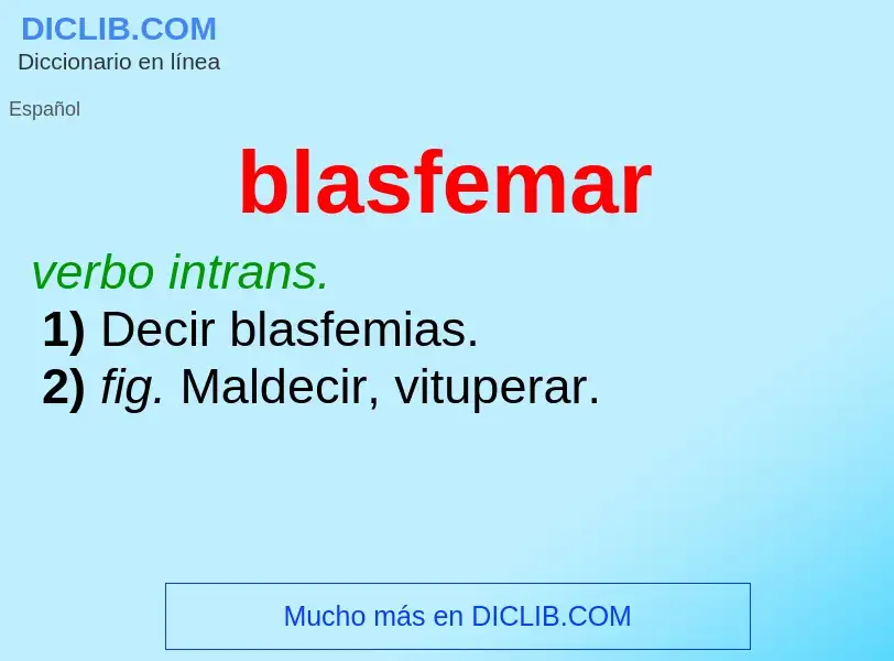 What is blasfemar - definition