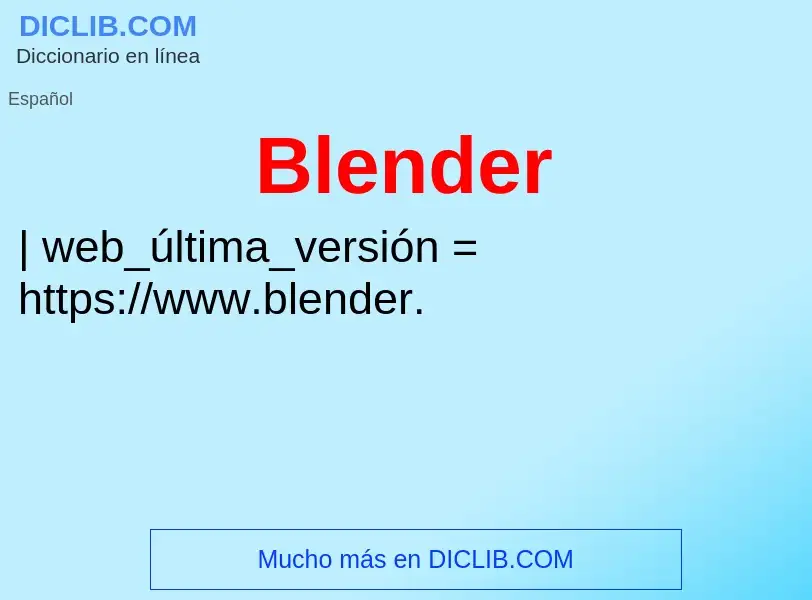 What is Blender - definition