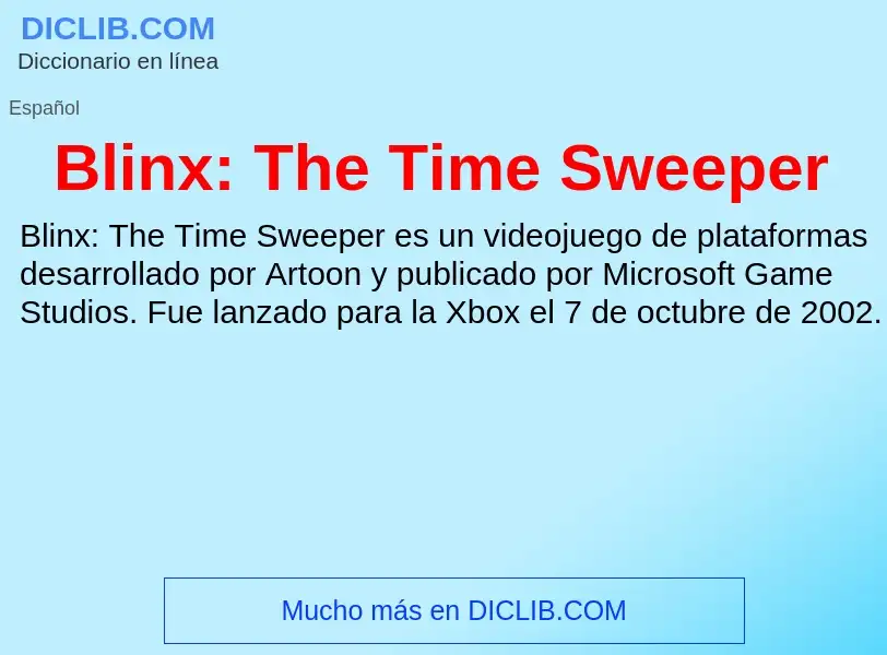 Что такое Blinx: The Time Sweeper - определение