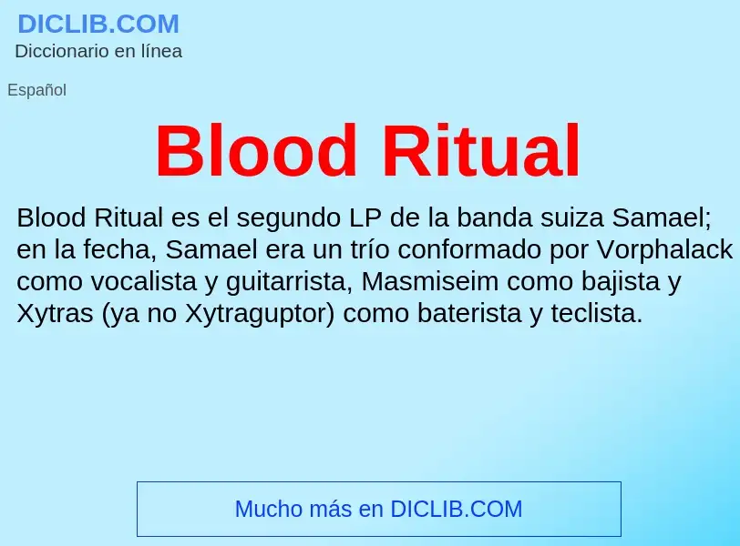 Что такое Blood Ritual - определение