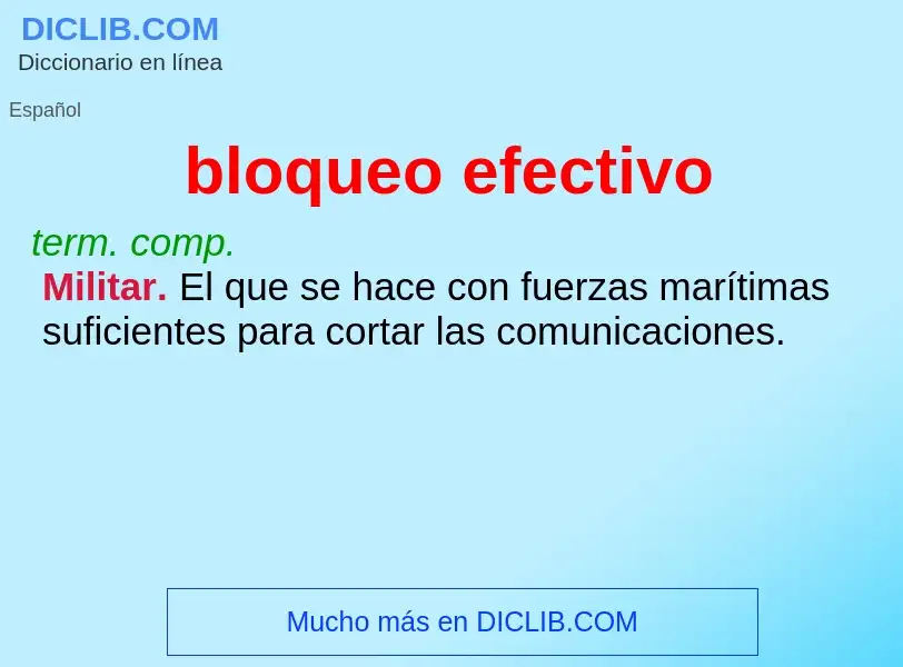 Wat is bloqueo efectivo - definition