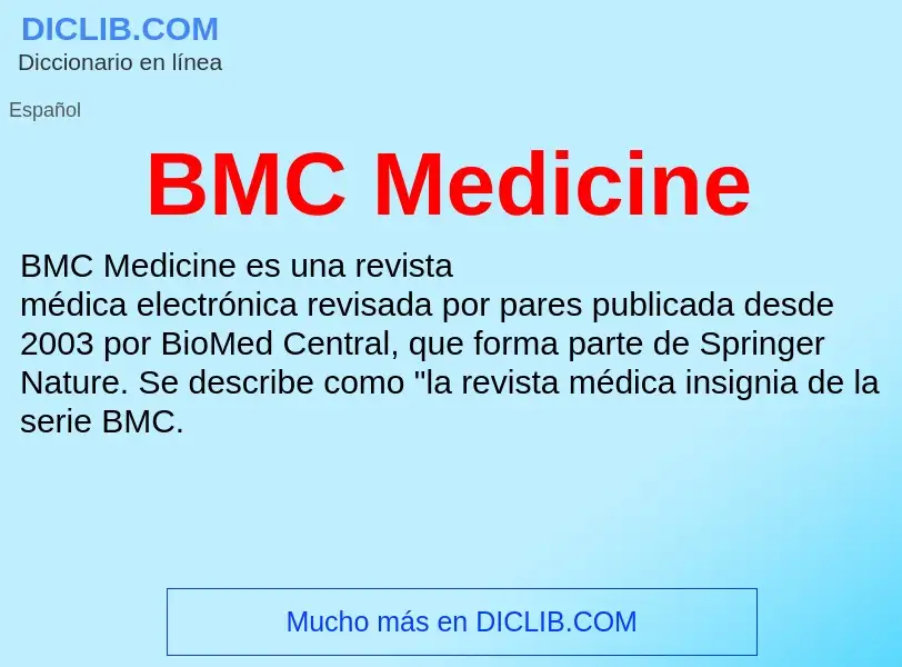 Τι είναι BMC Medicine - ορισμός