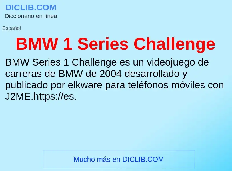 Что такое BMW 1 Series Challenge - определение