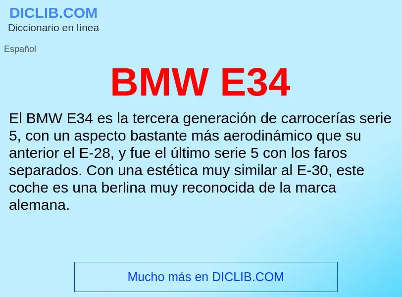 Τι είναι BMW E34 - ορισμός